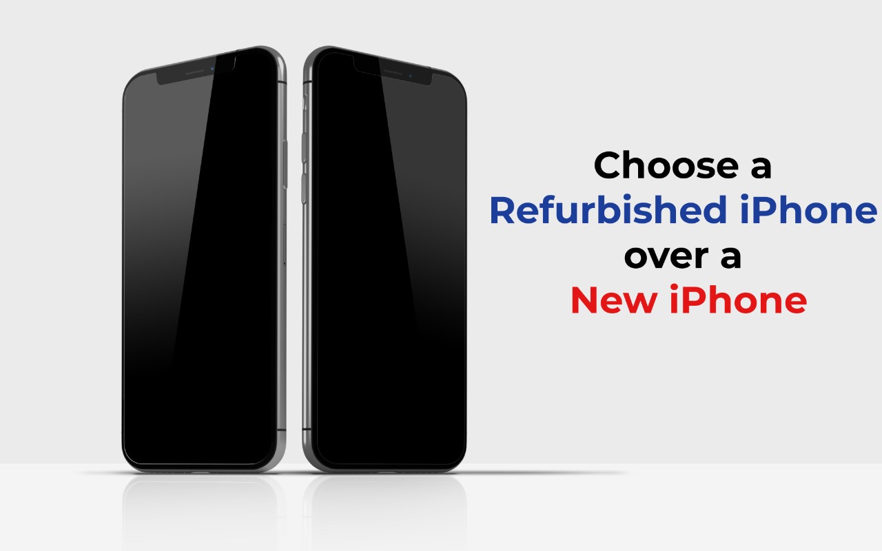 Choose a Refurbished iPhone over a new iPhone
