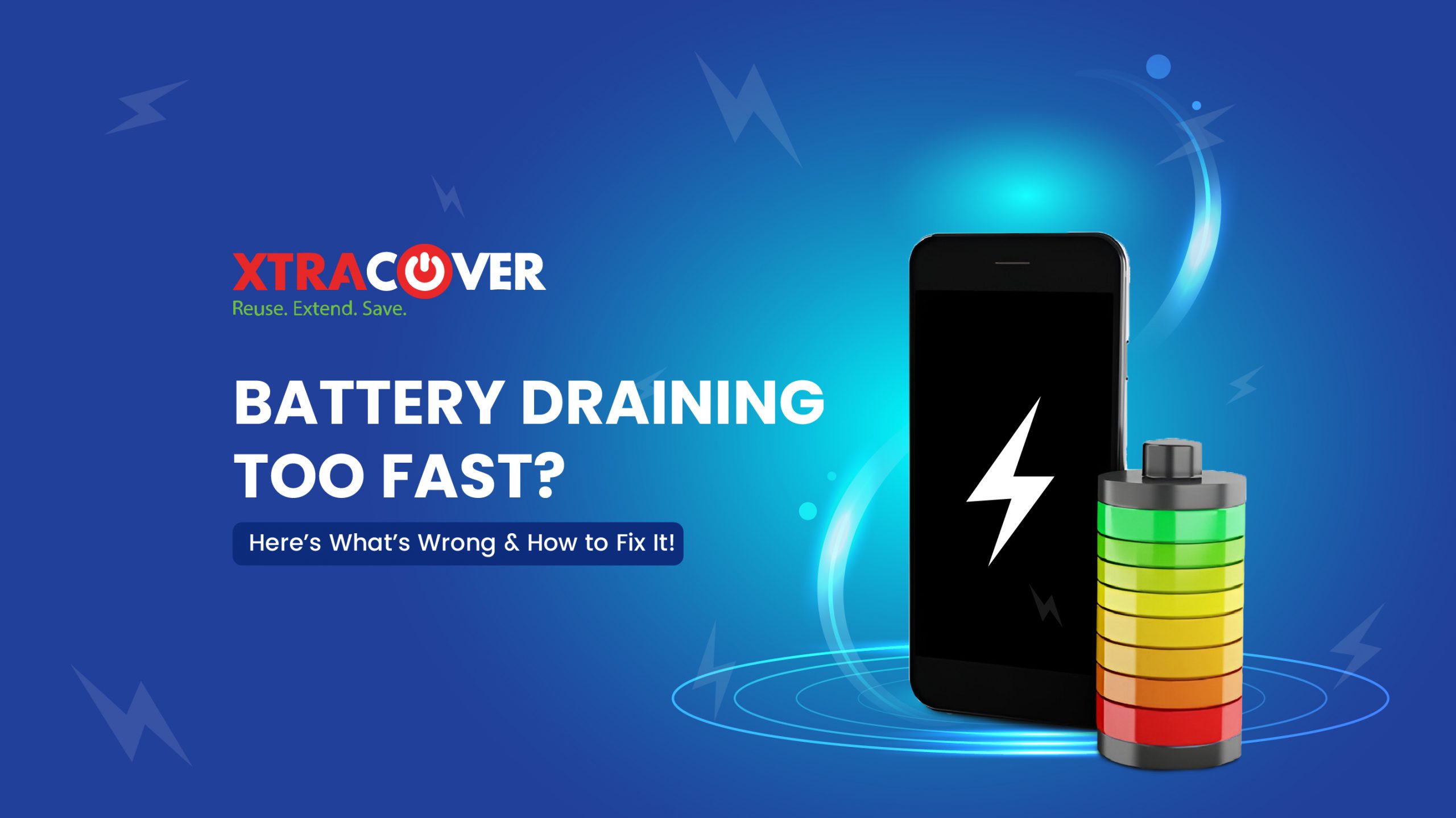 Battery Draining Too Fast? Here’s What’s Wrong and How to Fix It?
