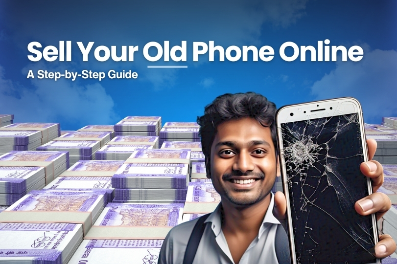 Step-by-Step Guide to Sell Your Old Phone Online 