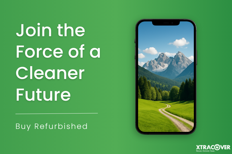 Join the Force of a Cleaner Future. Buy Refurbished