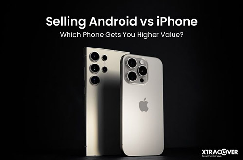 Selling Android vs iPhone: Which Phone Gets You Higher Value?