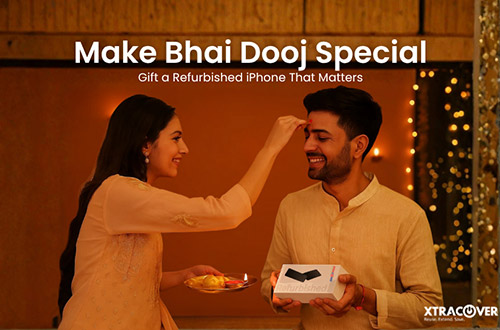 Make Bhai Dooj Special: Gift a Refurbished iPhone That Matters