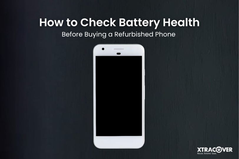 Refurbished Phone battery health iPhone, battery health Android, refurbished phone quality, phone performance test, phone battery issues, certified refurbished