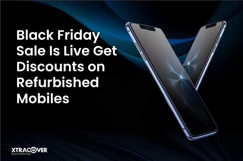 Black Friday Sale Is Live Get Discounts on Refurbished Mobiles