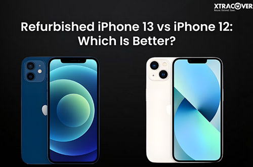 Refurbished iPhone 13 vs iPhone 12: Which Is Better?