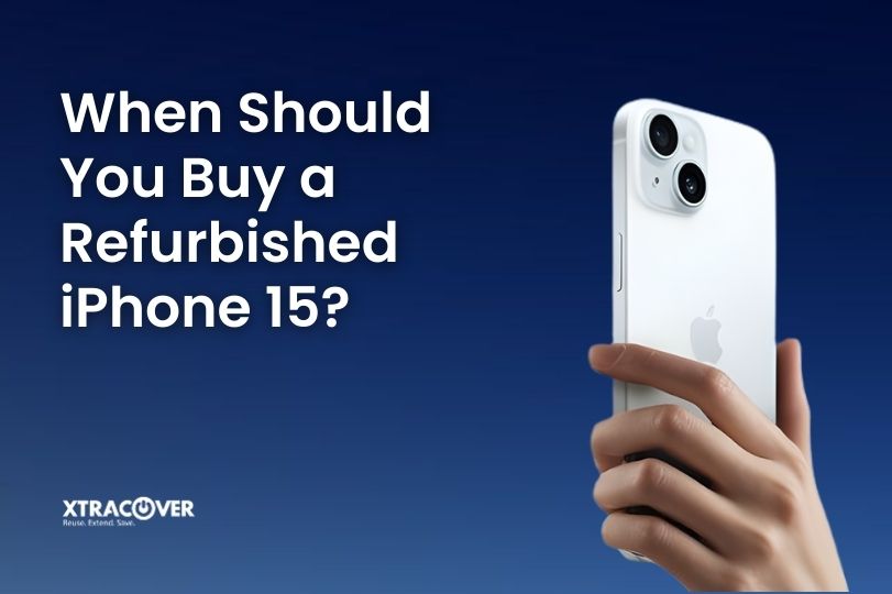 When Should You Buy a Refurbished iPhone 15?