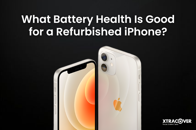 What Battery Health Is Good for a Refurbished iPhone?