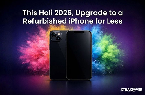 This Holi 2026, Upgrade to a Refurbished iPhone for Less