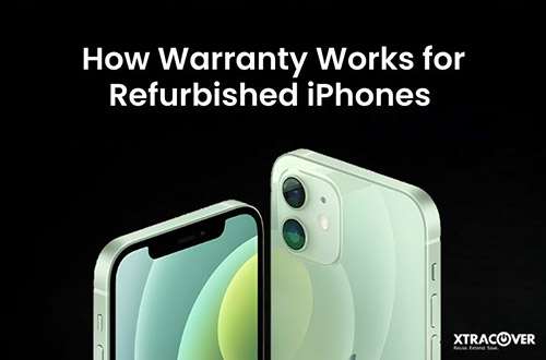 How Warranty Works for Refurbished iPhones 