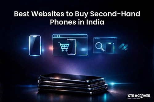 Best Websites to Buy Second-Hand Phones in India 