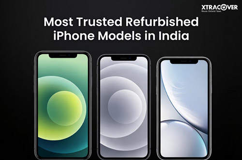 Most Trusted Refurbished iPhone Models in India
