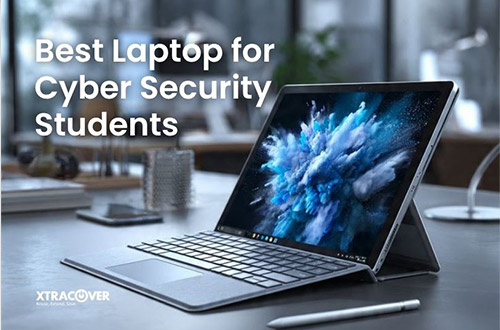Best Laptop for Cyber Security Students