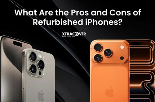 What Are the Pros and Cons of Refurbished iPhones?