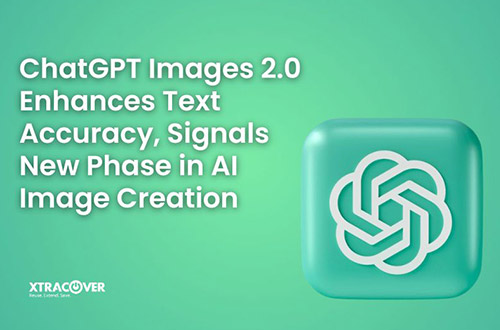 ChatGPT Images 2.0 Enhances Text Accuracy, Signals New Phase in AI Image Creation