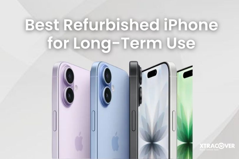 Best Refurbished iPhone for Long-Term Use