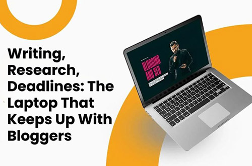 Laptop for blogger