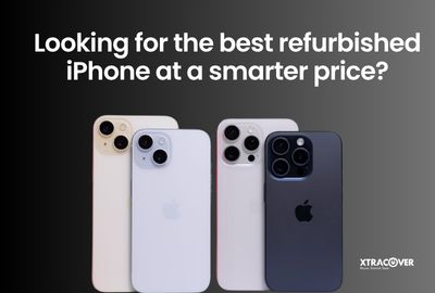 Looking for the Best Refurbished iPhone at a Smarter Price?