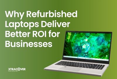 Why Refurbished Laptops Deliver Better ROI for Businesses