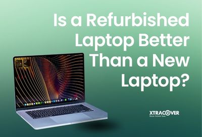 Is a Refurbished Laptop Better Than a New Laptop?