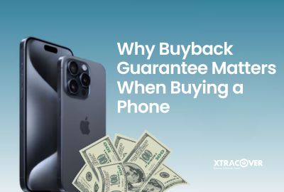 Why Buyback Guarantee Matters When Buying a Phone